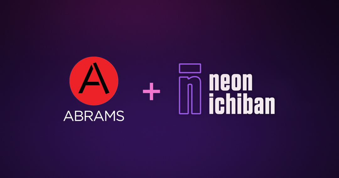Abrams + Neon Ichiban